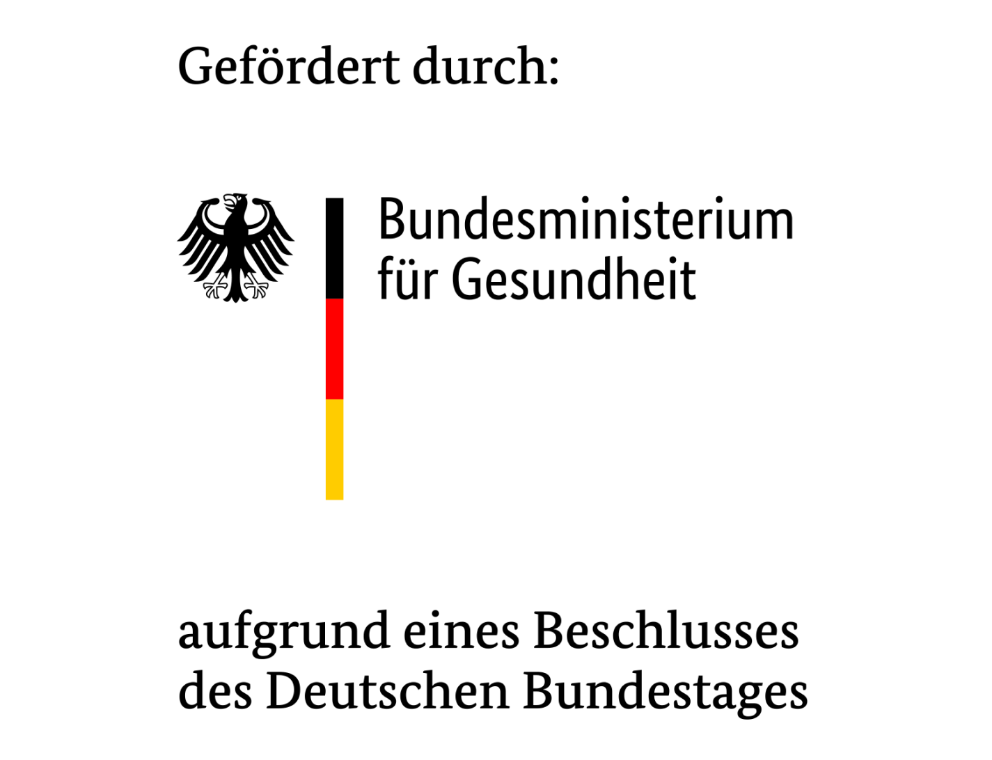 Logo: Gefördert durch: Bundesministerium für Gesundheit aufgrund eines Beschlusses des Deutschen Bundestages.